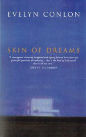 Evelyn Conlon Skin of Dreams cover